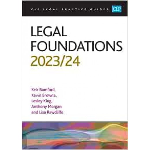 CLP Legal Practice Guides: Legal Foundations 2023-2024